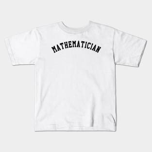 Mathematician Kids T-Shirt